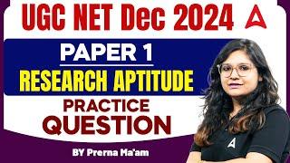 UGC NET Dec 2024 Paper 1 Research aptitude Practice Question BY Prerna Ma'am