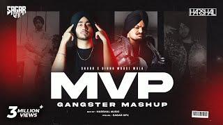 MVP Gangster Mashup | Harshal Music | Shubh X Sidhu Moose Wala | MVP X Safety Off | Punjabi Mashup