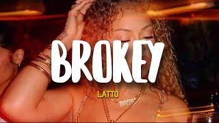 Latto - Brokey (Lyrics)