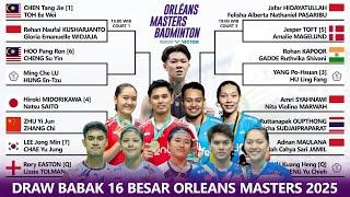 DRAW & JADWAL BABAK 16 BESAR ORLEANS MASTERS 2025. 𝗜𝗡𝗗𝗢𝗡𝗘𝗦𝗜𝗔 𝗗𝗢𝗠𝗜𝗡𝗔𝗦𝗜 𝗚𝗔𝗡𝗗𝗔 𝗖𝗔𝗠𝗣𝗨𝗥𝗔𝗡!!