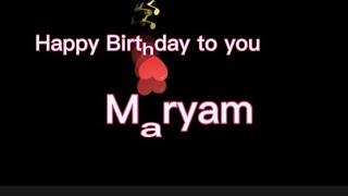 Maryam girl name birthday status Happy birthday maryam Black screen status #short #maryam #birthday