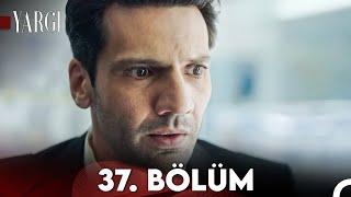 Yargı 37. Bölüm