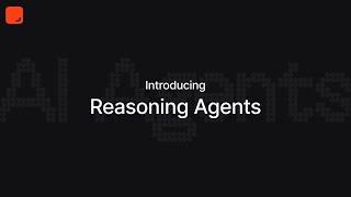 Introducing Reasoning Agents  | Phidata