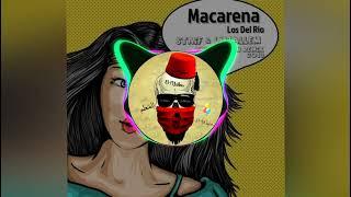 @LosDelRioVEVO - Macarena (@STAiF  & @ElM3allem  2018 Remix)