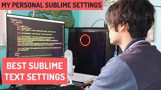 Best Sublime Text 3 Setup Packages, Themes, Color Scheme, Fonts, Settings All in One Video In 2020