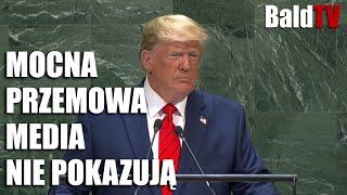 PRZEMÓWIENIE DONALDA TRUMPA ONZ 2019  (BaldTV)