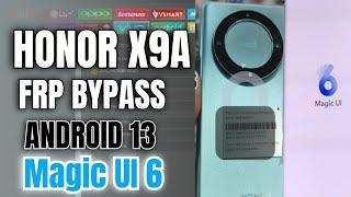 Huawei Honor X9a FRP Bypass. Android 12/14 magic ui6 with just Single Click