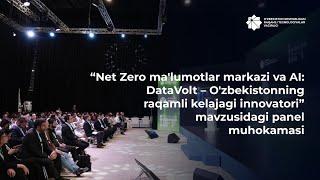 “Net Zero ma'lumotlar markazi va AI: DataVolt – O'zbekistonning raqamli kelajagi innovatori”