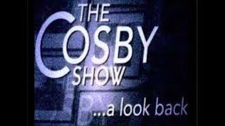 The Cosby Show: A Look Back (ReUploaded)