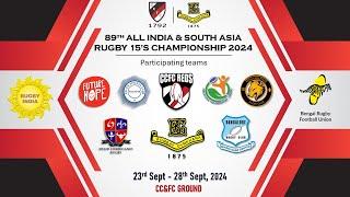 89th ALL INDIA & SOUTH ASIA RUGBY 15'S CHAMPIONSHIP 2024