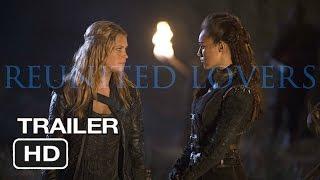 Reunited Lovers || Clexa Trailer