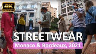 Monaco and Bordeaux • Street Wear 2021 • Virtual Tour 4K HDR