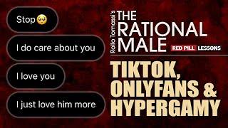 OnlyFans, TikTok and Open Hypergamy