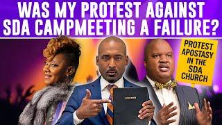 Byrd Allowed Le'Andria To Sing.Was My Protest Against SDA Campmeeting A Failure? The Fear of June 14