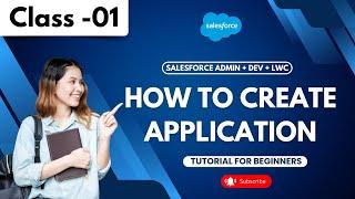 Salesforce (ADMIN + DEV + LWC) Class 01 | Salesforce Releases | Tutorial fo﻿r Beginners