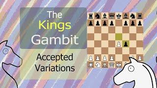 The Kings Gambit Accepted: Chess Openings