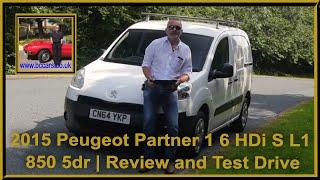 2015 Peugeot Partner 1 6 HDi S L1 850 5dr | Review and Test Drive