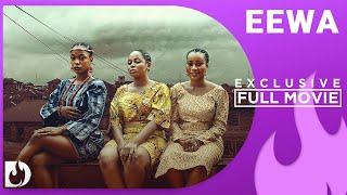 Eewa - Efe Irele, Abayomi Alvin,  Sophy Esumeh, Chichi Eze and Femi Fatoba Full Movie