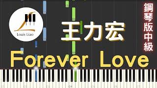 王力宏 Leehom Wang Forever Love 鋼琴教學 Synthesia 琴譜 鋼琴版 中級