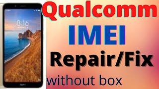 Qualcomm CPU IMEI repair new trick full working and tested by devji mobile repairing.