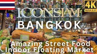 ICONSIAM Bangkok Street Food. ICONSIAM Indoor Floating Market. Thailand  4K HDR