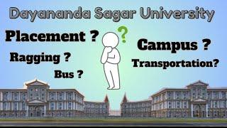 Solving the Doubts On DSU |  Truth of Dayananda Sagar University Main Campus