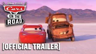 Cars on the Road - Official Trailer Starring Owen Wilson & Larry the Cable Guy