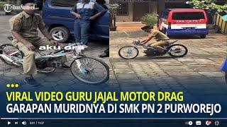 Viral Video Guru SMK Jajal Motor Drag Garapan Muridnya di SMK PN 2 Purworejo