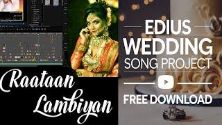 WEDDING PROJECT FREE DOWNLOAD FOR EDIUS 7,8,9,X | EDIUS WEDDING FREE SONG PROJECT DOWNLOAD #edius