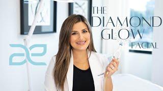 The Diamond Glow Facial at Aesthetic MdR - Your best skin ever!