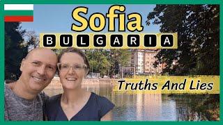 𝗦𝗢𝗙𝗜𝗔 𝗕𝗨𝗟𝗚𝗔𝗥𝗜𝗔 - The Truth About Traveling And Living In Sofia