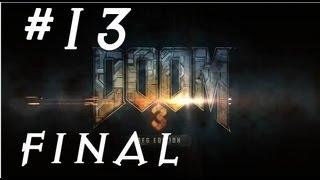 Прохождение Doom 3 BFG Edition #13 Финал