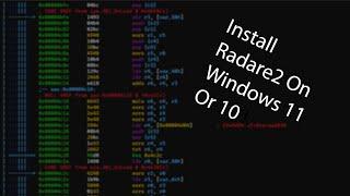 How to install Radare2 in windows.