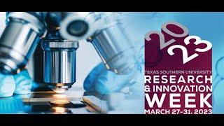 Texas Southern University | 2023 Community Engagement & Research Expo