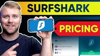 Surfshark Cost & Pricing Plans - Good Value or Not?