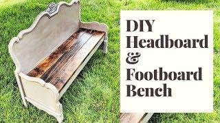 DIY Farmhouse Bench | Repurposed Headboard and Footboard