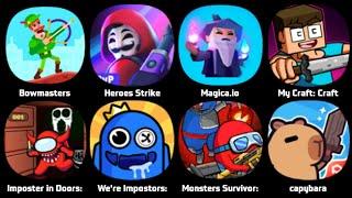 Bowmasters, Heroes Strike, Magica.io, My Craft Adventure, Imposter In Doors, We're Impostors