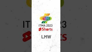 ITMA Shorts by The Textile Magazine...presenting "LMW"