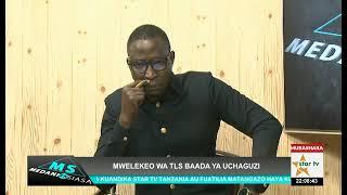 #MEDANIZASIASA:RAIS WA TLS WAKILI BONIFACE MWABUKUSI-03/08/2024