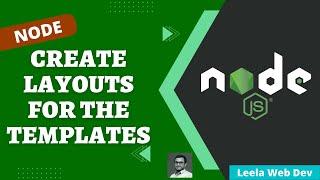 19. Create Layout in the EJS Templates for the Express Node Project - NodeJS