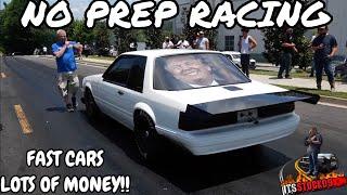 OVER 2+ HOURS OF INSANE NO PREP CASH DAYS RACING!!!