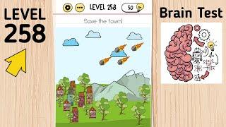 Brain Test Level 258 Save The Town!