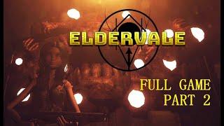 ELDERVALE PART 2 | FULL GAME PLAYTHROUGH | SURVIVAL HORROR | PC GAMEPLAY | NO COMMENTARY