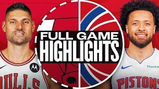 BULLS at PISTONS | FULL GAME HIGHLIGHTS | November 18, 2024