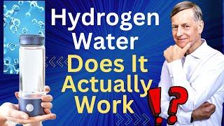 2024 Review Paper | Hydrogen Water - Does It Really Work?