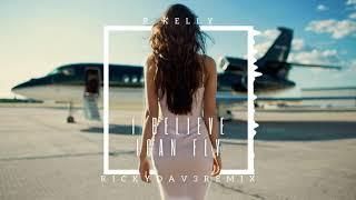 r kelly - i believe i can fly (rickydav3 remix)