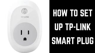 How to Set Up TP Link Smart Plug