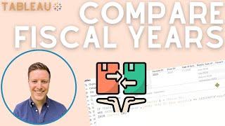 Fiscal Year to Date vs. Prior Fiscal Year to Date in Tableau