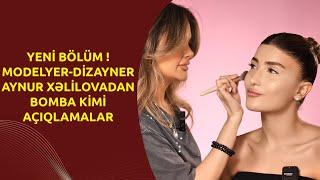 BU BÖLÜM TREND OLACAQ! Gündəmə bomba kimi düşəcək açıqlamalarıyla Aynur Xəlilova qonağımızdır