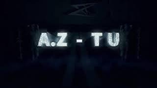 A.Z - TU  Эйзи - Ту